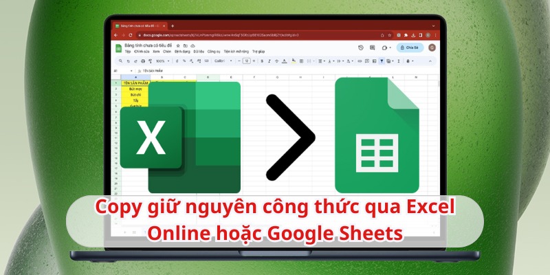 cách copy giữ nguyên công thức trong excel chi tiết