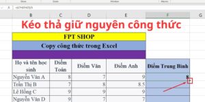 Cách copy giữ nguyên công thức trong Excel nhanh chóng nhất